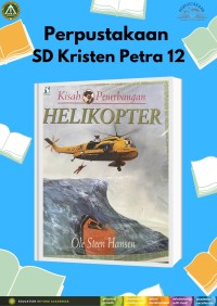 Image of Kisah Penerbangan : Helikopter