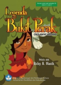 Legenda Bukit Perak : Cerita Rakyat dari Jambi