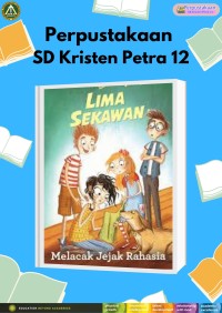 Lima Sekawan : Melacak Jejak Rahasia