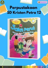 Seri Anak Kesehatan : Sakit Perut