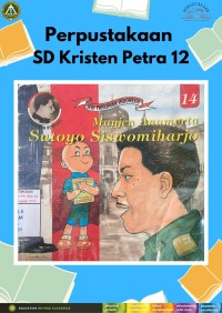 Image of Seri Pahlawan Indonesia : Mayjend Anumerta Sutoyo Siswomiharjo