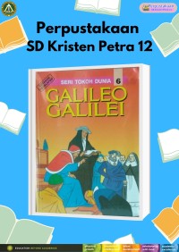 Seri Tokoh Dunia 6 : Galileo Galilei