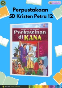 Seri Tukang Kayu yang Mengagumkan : Perkawinan di Kana