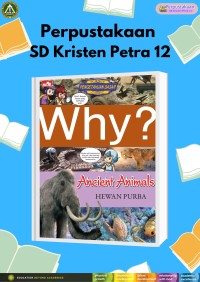 Why? Ancient Animals (Hewan Purba)