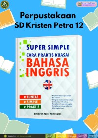 Image of Super Simple Cara Praktis Bahasa Inggris