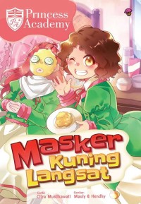 Princess Academy: Masker Kuning Langsat