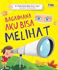 Image of Bagaimana Aku Bisa Melihat