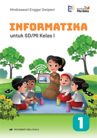 Informatika untuk SD/MI Kelas I