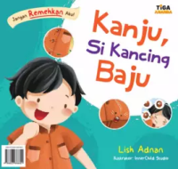 Kanju, Si Kancing Baju