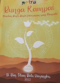 Bunga rampai : menebar benih-benih keberanian yang menyala