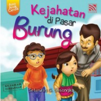 Aisa Anak Cerdik: Kejahatan di Pasar Burung
