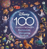 Disney 100 Years of Wonder: Kumpulan Dongeng Terbaik