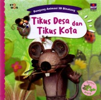 Dongeng Animasi 3D Binatang: Tikus Desa dan Tikus Kota