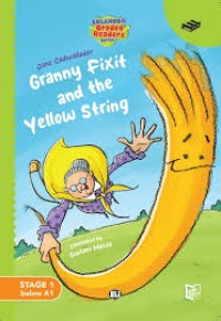 Image of Granny Fixit and the Yellow String
