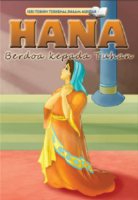 Image of Hannah Prays to God = Hana Berdoa kepada Tuhan