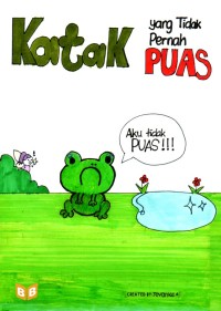 Image of Katak yang Tidak Pernah Puas