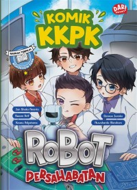 Image of Komik KKPK: Robot Persahabatan