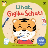 Lihat, Gigiku Sehat