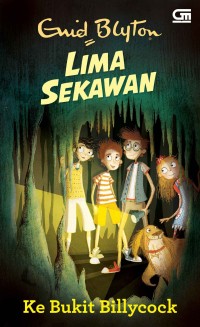 Image of Lima Sekawan: Ke Bukit Billycock