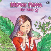 Merry Riana for Kids 2