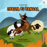 Image of Seri Teman Kita: Cerita Si Bangal