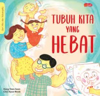 Seri Aku dan Keluargaku: Tubuh Kita yang Hebat (Our Bodies Are Amazing)