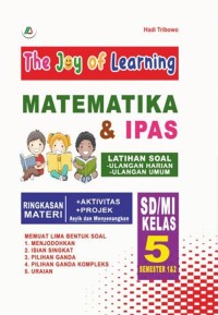 The Joy of Learning Matematika & IPAS SD/MI Kelas 5 Fase C