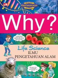 Image of WHY? Life Science - Ilmu Pengetahuan Alam