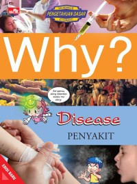 Image of Why? Disease - Penyakit (Edisi Baru)