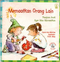 Image of Memaafkan Orang Lain (Forgiving-Is Smart for Your Heart)