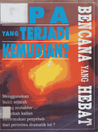 Image of Apa yang Terjadi Kemudian? Bencana yang Hebat