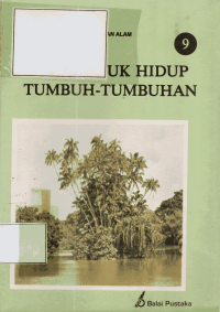 Image of Makhluk Hidup Tumbuh-Tumbuhan
