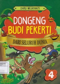 Dongeng Budi Pekerti Dari Seluruh Dunia V.4
