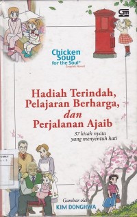 Hadiah Terindah, Pelajaran Berharga, dan Perjalanan Ajaib