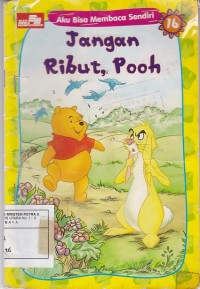 Jangan Ribut, Pooh