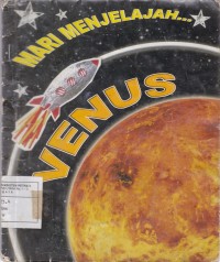 Mari Menjelajah Venus