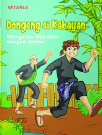 Cerita Asli Indonesia ( Si Kabayan )
