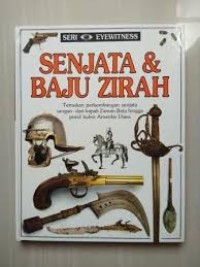 Sei Eyewitness ( Senjata dan Baju Zirah )