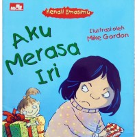 Kenali emosimu: Aku merasa iri