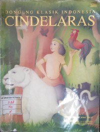 Dongeng Klasik Indonesia : CINDELARAS