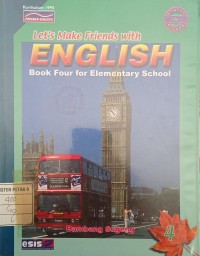 Let's Make Friends with English 4 : Program Semester