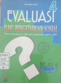 Evaluasi ilmu Pengetahuan Sosial 4