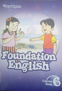 Foundation English : Course Book 6