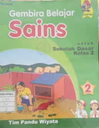 Gembira Belajar Sains untuk Sekolah Dasar kelas 2
