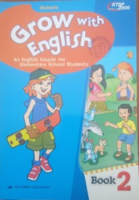 Grow with English 2 (KTSP 2006)