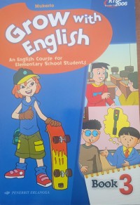 Grow with English 3 (KTSP 2006)