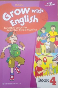 Grow with English Book 4 (KTSP 2006)