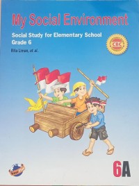 My Sosial Environment : Sosial Study for Elementary School Grade 6A