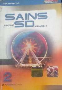 SAINS SD 2 : Kurikulum 2004 Berbasis Kompetensi