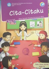 Cita-Citaku : Buku Tematik Terpadu Kurikulum 2013